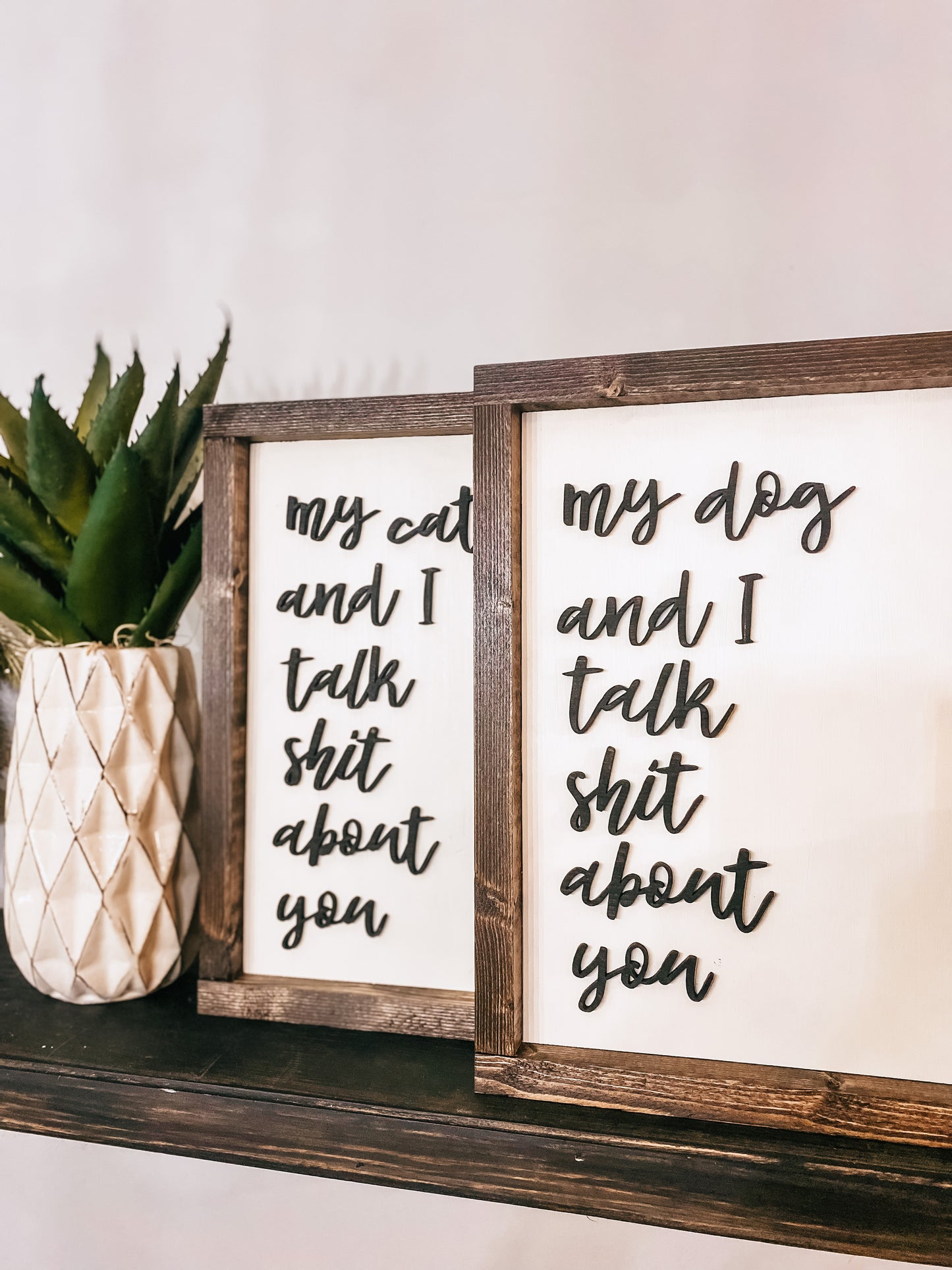 My Dog / Cat And I Talk Shit About You