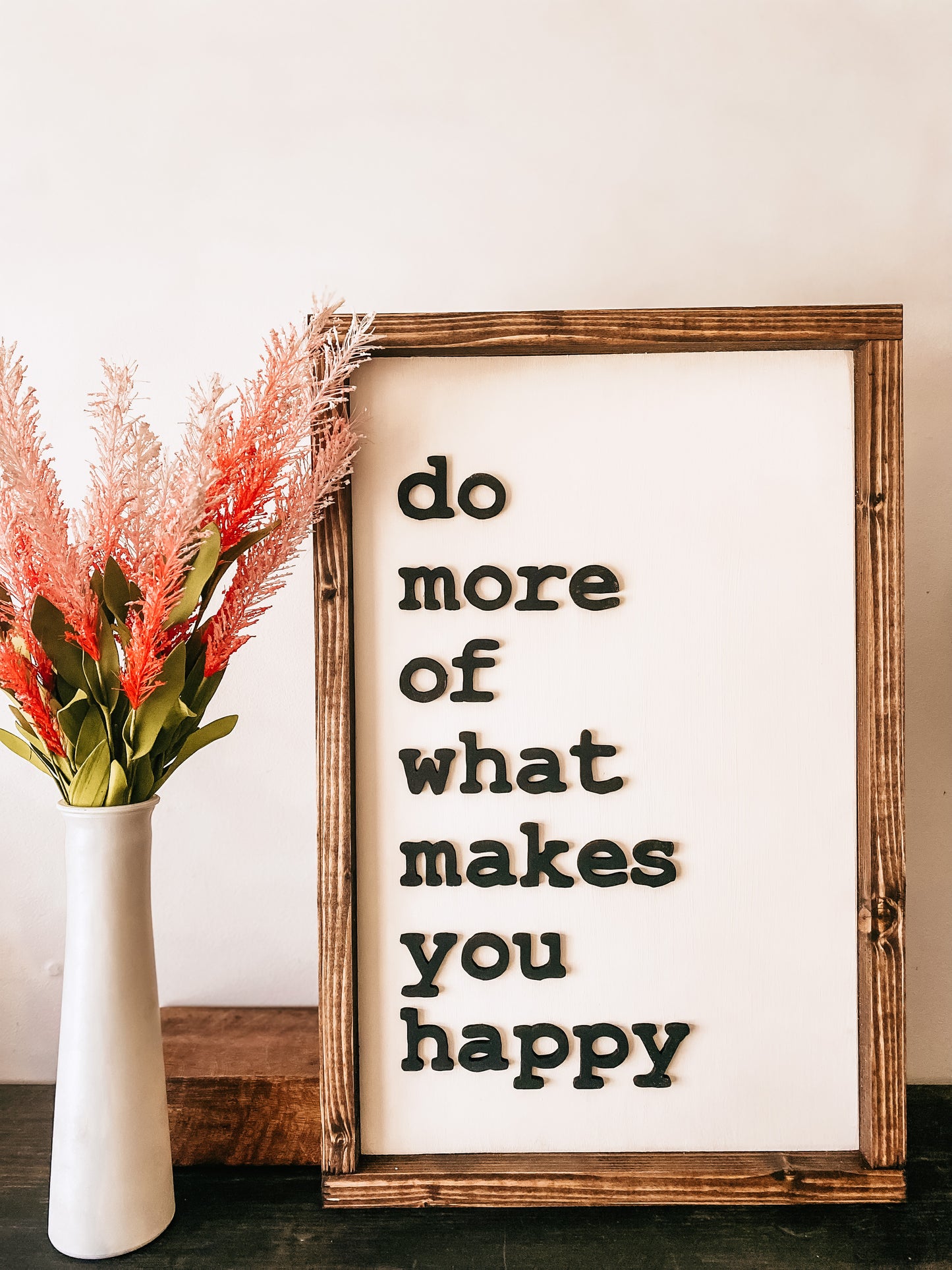 Do More Of What Makes You Happy